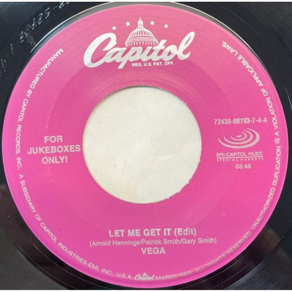 Vega Let Me Get It / No Dough (Feat J T Money) 45 Funk Soul Capitol Jukebox VG+